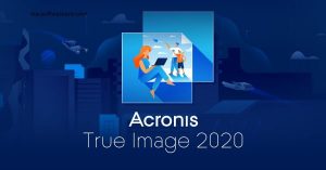 Acronis True Image Cracked 2022